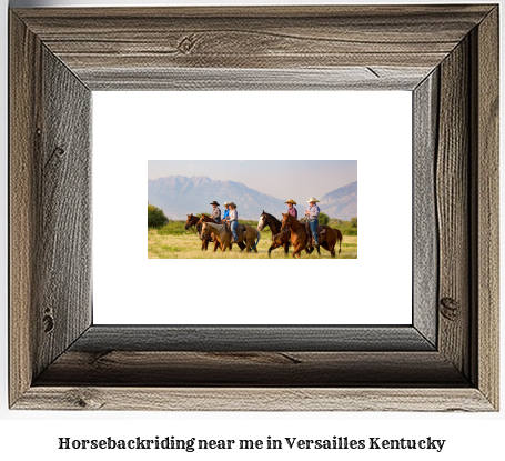 horseback riding near me in Versailles, Kentucky